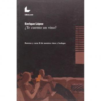 ¿Te Cuento Un Vino?