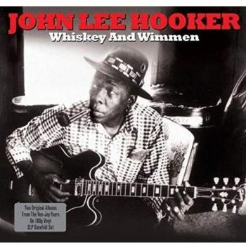 John Lee Hooker Whiskey And Wimmen 2LP Vinyl Set