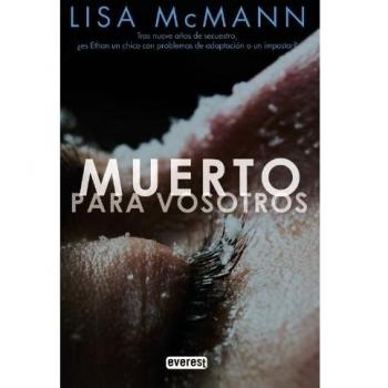 Muerto para vosotros.
