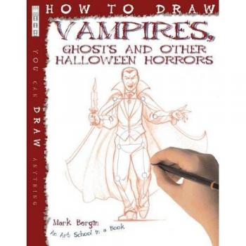 How to Draw Vampires, Ghosts and other Halloween Horrors