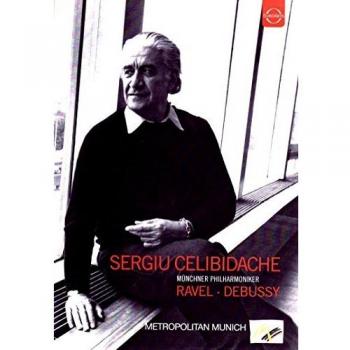 Sergiu Celibidache Conducts Ravel and Debussy - Bolero/Prelude a L'Apres-midi d'un faune/Iberia/Rhapsodie espagnole/Alborada del gracioso [2008] [DVD]