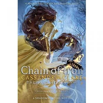 Cadena de Hierro: Las Últimas Horas - Cassandra Clare