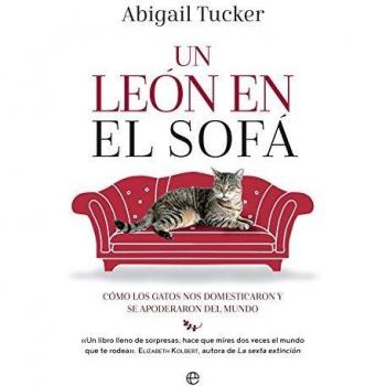 Un León en el Sofá - Abigail Tucker