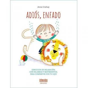 Adiós, enfado