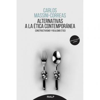 Alternativas de la ética contemporánea