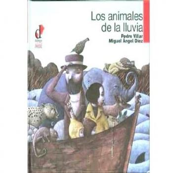 Los animales de la lluvia: 11 - Pedro Villar Sanchez