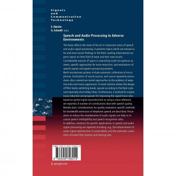Adverse Environment Speech and Audio Processing Technology