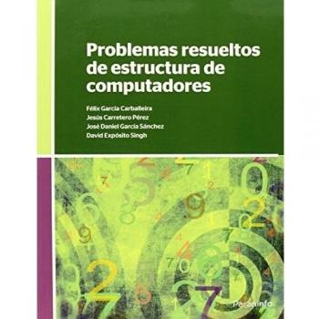 Problemas resueltos de estructura de computadores
