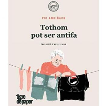 Tothom pot ser antifa: Manual pràctic per destruir el feixisme: 49