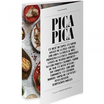 Pica Pica: 15 menús per menjar amb els dits