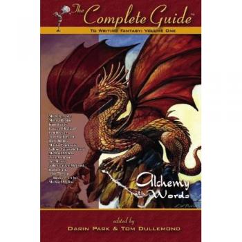 Comprehensive Fantasy Writing Manual: Volume One - Mastering Word Alchemy