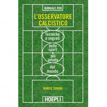 Manual de Observación para Scouts de Fútbol - Guía Completa para Evaluar Talento Deportivo, Estrategias de Análisis, Técnicas de Scouting y Desarrollo de Jugadores