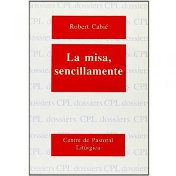 Misa, sencillamente, La
