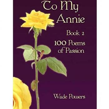 Libro de Poesía Para mi Annie 2: 100 Poemas de Pasión - Tapa Dura