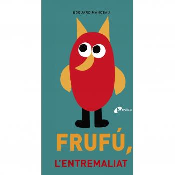 Frufú, l'entremaliat