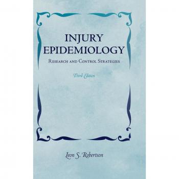 Injury Epidemiology: Research and Control Strategies, 3rd Edition