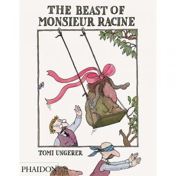 La Bestia de Monsieur Racine - Libro Infantil Ilustrado de Tomi Ungerer