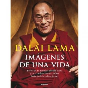 Dalai lama, imagenes de una vida - Dalai Lama