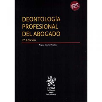 Deontología Profesional del Abogado 2ª Edición 2018