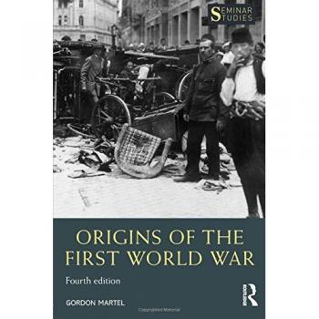 Origins of the First World War / Edition 4 - Routledge N. Y