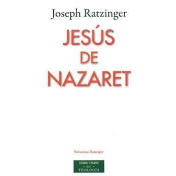 Jesús de Nazaret: 186 - Joseph (benedicto Xvi) Ratzinger
