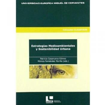 Estrategias medioambientales y sostenibilidad urbana