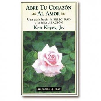 Abre Tu Corazón Al Amor