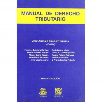 MANUAL DE DERECHO TRIBUTARIO, 2ª E