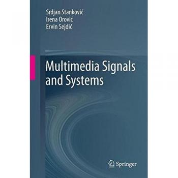 Multimedia Signals and Systems