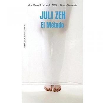 El método - Juli Zeh