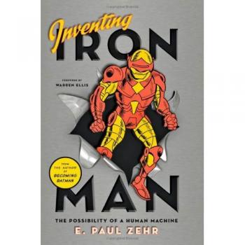 Inventing iron man the possibility of a human machine