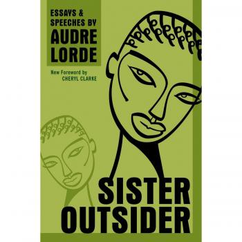 Sister Outsider: Essays and Speeches
