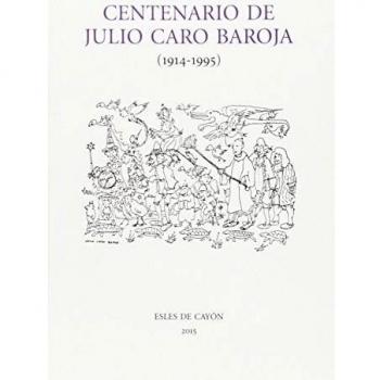 Centenario de Julio Caro Baroja