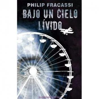 Bajo un cielo lívido