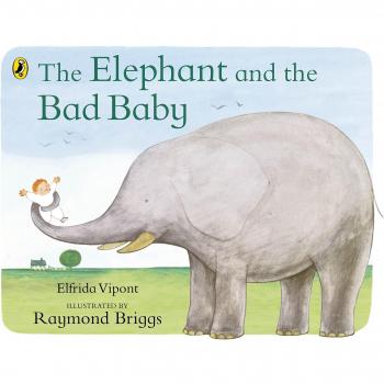 El Elefante y el Mal Bebé - Libro Infantil Ilustrado Clásico