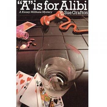 a Is for Alibi: A Kinsey Millhone Mystery