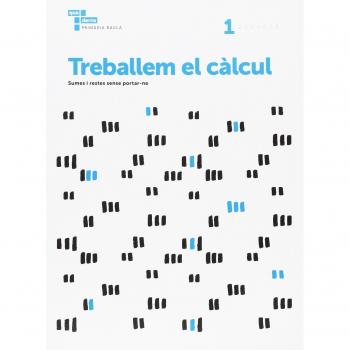 Treballem el càlcul 1 Primària Baula