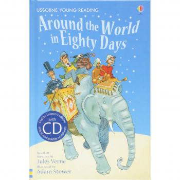 Alrededor del Mundo en Ochenta Días - Libro para Aprendices de Inglés (Serie de Lectura Joven 2) con Ilustraciones de Adam Stower