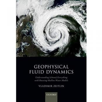 Geophysical Fluid Dynamics: Understanding