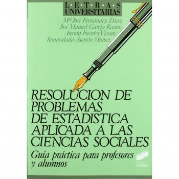 Resolución problemas de estadística aplicada a ciencias sociales