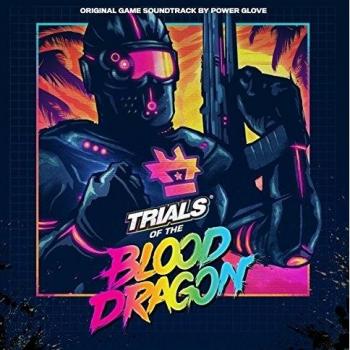 Trials Of The Blood Dragon VINYL