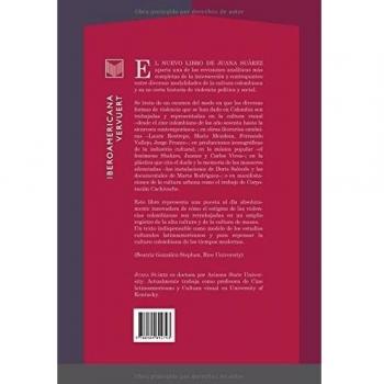 Sitios de contienda: producción cultural colombiana y el discurso de la violencia.