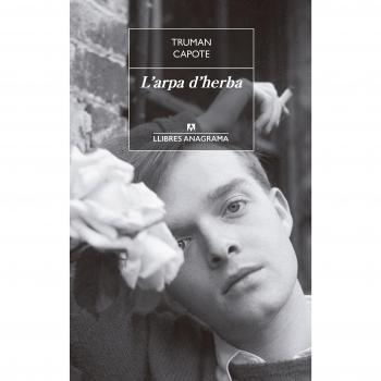 L'arpa d'herba: 40 - Truman Capote
