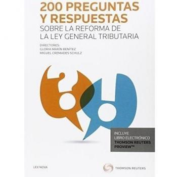 200 Preguntas Y Respuestas Sobre La Reforma De La Ley General Tributaria