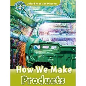 Oxford Read and Discover 3. How We Make Products MP3 Pack