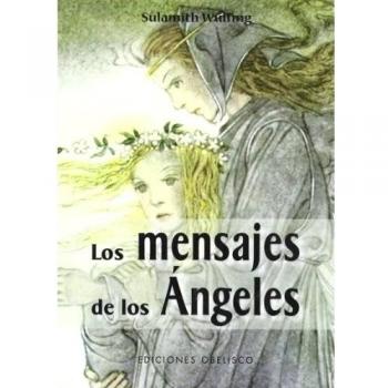Los mensajes de los Ángeles + cartas