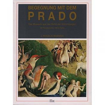 Begegnung mit dem Prado
