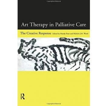 Art Therapy in Palliative Care: The Creative Response