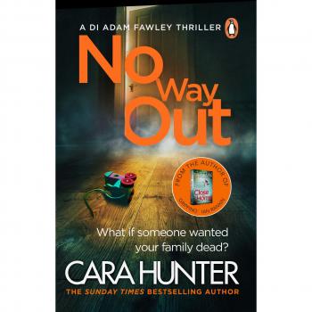 No Way Out: Thriller de DI Adam Fawley, el libro más impactante del año por la autora best seller Cara Hunter