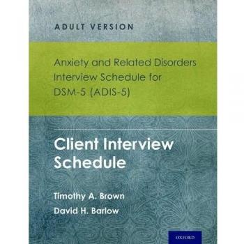 Anxiety and Related Disorders Interview Schedule for DSM-5